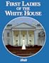 First Ladies of the White House
