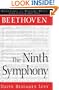 Beethoven: The Ninth Symphony (Monuments of Western Music Series)