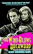 The Wind Blows Backward
