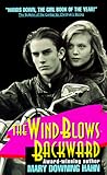 The Wind Blows Backward
