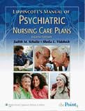 Lippincott's Manual Of Psychiatric Nursing Care Plans