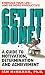 Get It Done!: A Guide to Motivation, Determination and Achievement
