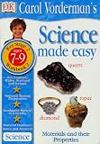 Science Made Easy: Materials and Their Properties: Materials and Their Properties Bk.2 (Carol Vorderman's Science Made Easy)