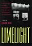 Limelight: A Greenwich Village Photography Gallery and Coffeehouse in the Fifties a Memoir by Helen Gee