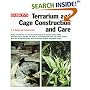 Terrarium and Cage Construction and Care