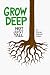 Grow Deep, Not Just Tall