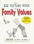 The Big Picture Book of Family Values