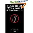 Black Holes, Wormholes and Time Machines by Jim Al-Khalili