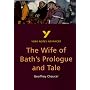 York Notes on Chaucer's "Wife of Bath's Prologue and Tale" (York Notes Advanced)