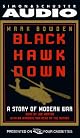 Black Hawk Down: A Story of Modern War