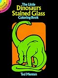 The Little Dinosaurs Stained Glass (Dover Little Activity Books)