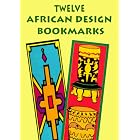 Twelve African Design Bookmarks (Small-Format Bookmarks) by  Gregory Mirow