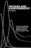 Nuclear and Radiochemistry, 3rd Edition