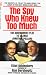 The Spy Who Knew Too Much: The Government Plot to Silence Jonathan Pollard