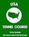 Book USA Tennis Course
