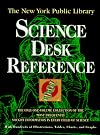 The New York Public Library Science Desk Reference (The New York Public Library Series)