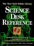 The New York Public Library Science Desk Reference (The New York Public Library Series)