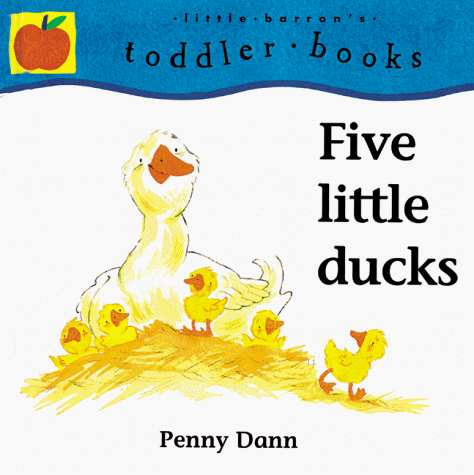Five Little Ducks (Little Barron's Toddler Books)