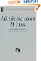 Administrators at Risk: Tools and Technologies for Securing Your Future