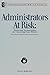 Book Administrators at Risk: Tools and Technologies for Securing Your Future