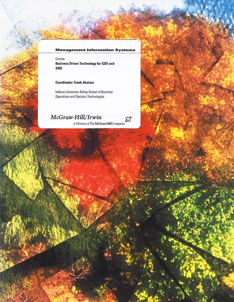 Management Information Systems: Business Driven Technology for ...