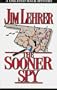 The Sooner Spy (One-eyed Jack Mystery)