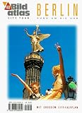 Berlin. Bildatlas City Tour. Rund um die Uhr - Hans-Georg Ungefug