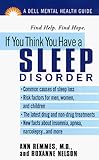If You Think You Have A Sleep Disorder (Dell Mental Health Guides)