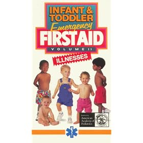 Infant & Toddler First Aid Vol. 2 Illnesses [VHS]