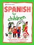 Spanish for Children (Passport Books)