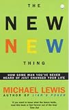 The New New Thing: A Silicon Valley Story