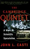 The Cambridge Quintet: A Work Of Scientific Speculation (Helix Books)