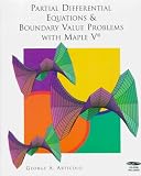 Partial Differential Equations & Boundary Value Problems with Maple V