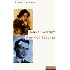 Hannah Arendt und Heinrich Blucher: Ein deutsch-judisches Gesprach... by  Bernd Neumann