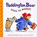 Paddington Bear Goes to Market by Michael Bond