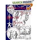 Click here to buy The American Boy's Handy Book: What to Do and How to Do It (Nonpareil Book, 29) by Daniel Carter Beard.