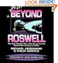 Beyond Roswell: The Alien Autopsy Film, Area 51, & the U.S. Government Coverup of Ufos