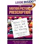The Motion Picture Prescription: Watch This Movie and Call Me in the Morning: 200 Movies to Help You Heal L Ife's Problems