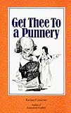 Get Thee To a Punnery