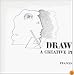 Drawing: A Creative Process