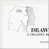 Drawing: A Creative Process
