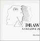Drawing: A Creative Process