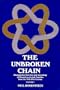 The Unbroken Chain: Biographical Sketches and Genealogy of Illustrious Jewish Families from the 15th-20th Century, Volume 1 & 2