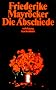 Die Abschiede (suhrkamp taschenbuch)