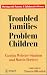 Troubled Families-Problem Children: Working with Parents - A Collaborative Process