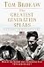 The Greatest Generation Speaks (Tom Brokaw)