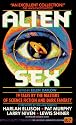 Alien Sex: 19 Tales by the Masters of Science Fiction and Dark Fantasy (Roc Science Fiction)