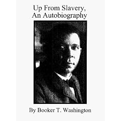 Up From Slavery, an Autobiography