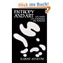 Entropy and Art: An Essay on Disorder and Order