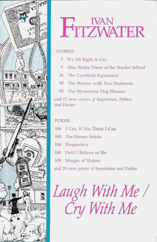 Laugh With Me Cry With Me: Inspiration, Pathos, & Humor
